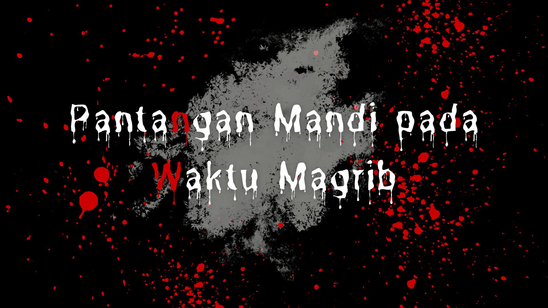 Pantangan Mandi pada Waktu Magrib