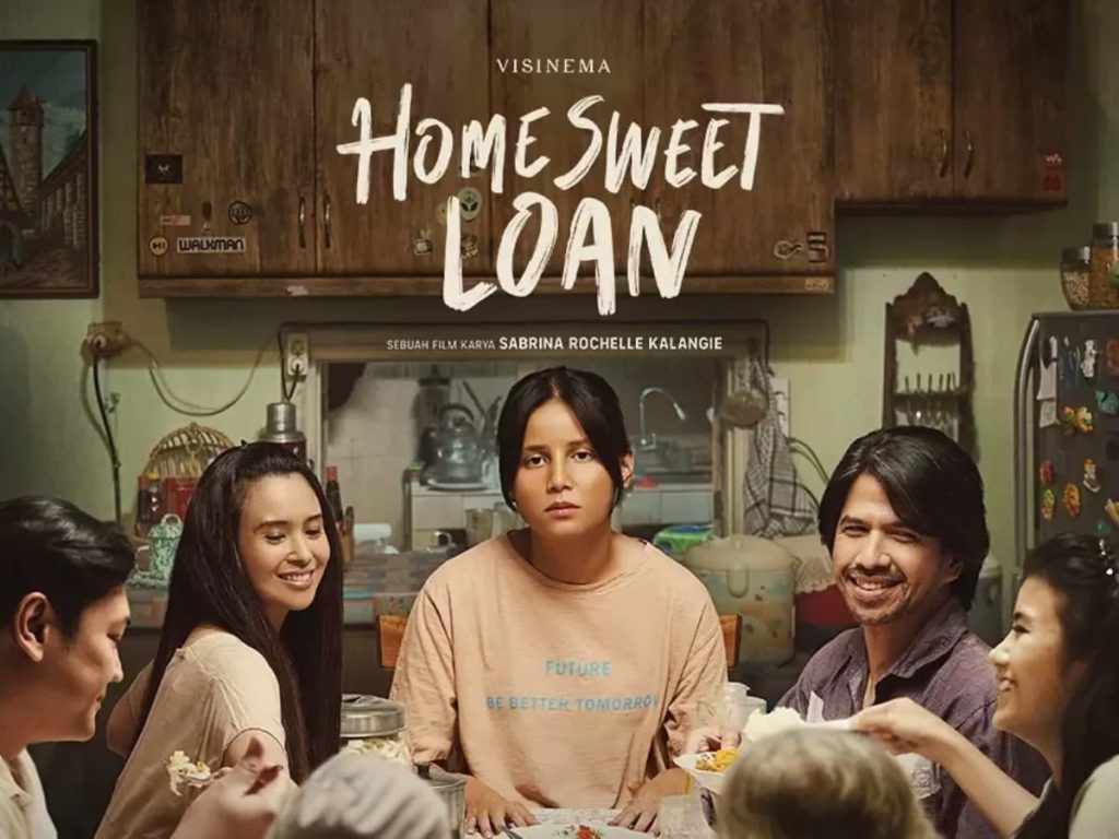 Mencari Arti “Rumah” Melalui Film Adaptasi Novel Home Sweet Loan