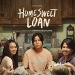 Mencari Arti “Rumah” Melalui Film Adaptasi Novel Home Sweet Loan