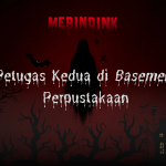 Petugas Kedua di Basement Perpustakaan
